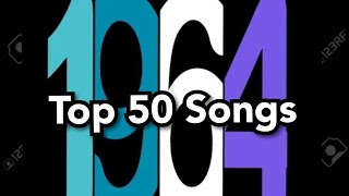 Top 50 Songs of 1964