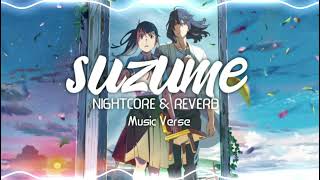 Radwimps - Suzume (Nightcore/Sped Up & Reverb)