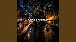 Crazy World - Zach Smith