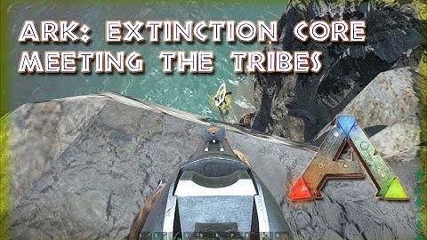 Ark Survival Evolved: Extinction core mod part 4. Tribes and Chief