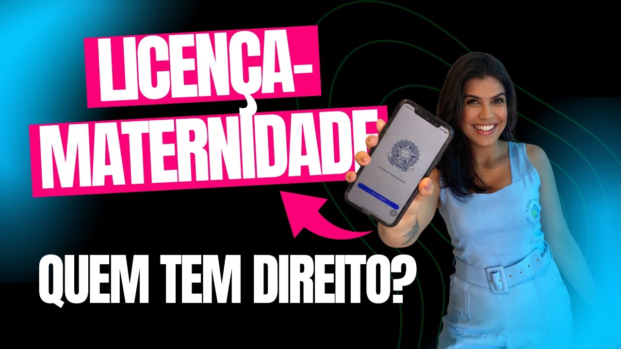 Licença-maternidade: Como funciona e quem tem direito? - YouTube
