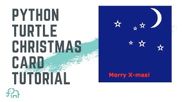 PYTHON TURTLE CHRISTMAS CARD TUTORIAL | PYTHON TURTLE GRAPHICS CODING TUTORIAL FOR BEGINNERS