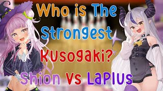 Who is The Strongest Kusogaki??? Shion VS Laplus Clubhouse 51 Match