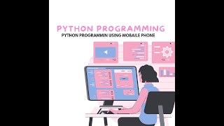 python programming using mobail phone on pydroid 3 application