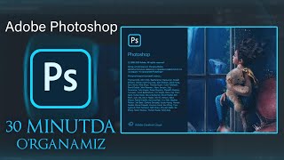 : Photoshop Dars (30 Minutda Photoshoni O'rganing)