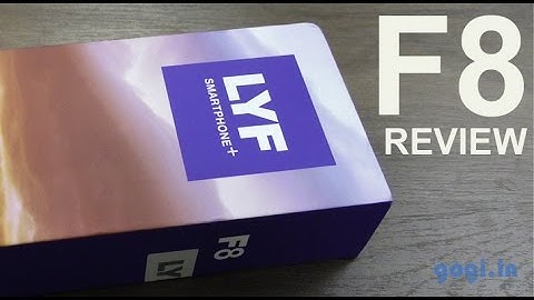 LYF Flame F8 review, unboxing, camera, battery, handset performance