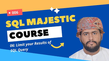 06: Limit your Results of SQL Query & Correct Order of Keywords