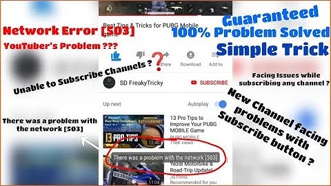 There is a problem with the network [503] 100% Resolved, Subscribe error 503 fixed