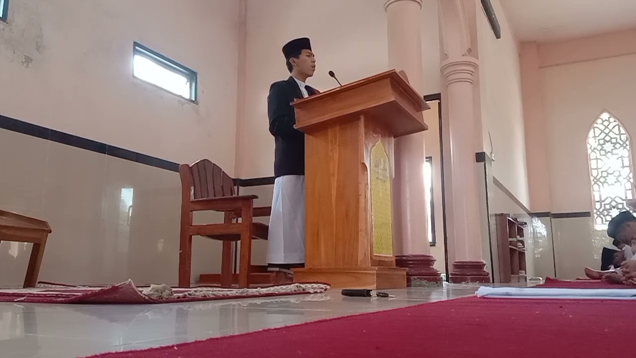 Khotib Jum'at : Muhammad Aldi Maulana R. (Santri Kelas 6 KMMI) Pondok Pesantren Nurul Hakim. 01/26