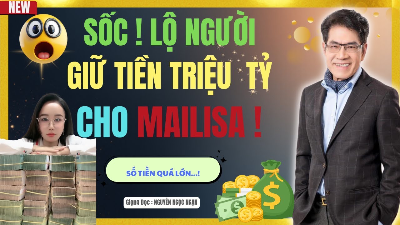 NGUYỄN NGỌC NGẠN-MAILISA Giấu Hàng Triệu Tỷ Tiền Buôn Lậu Ở Đâu Trước Khi Bị Bế-Kể Chuyện Đêm Khuya