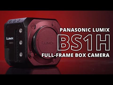 Panasonic Lumix BS1H Full-Frame Box Camera | Hands-on Review