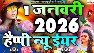 1 January 2026 Song Dj Remix  Happy New Year 2026 Dj Song  New Dj Remix Song 2026  Hard Bass