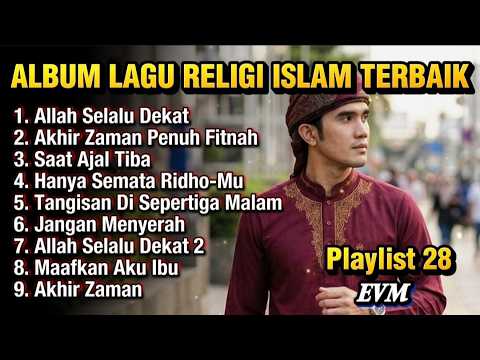 Allah Is Always Near - Best Islamic Religious Songs - Playlist 28 - EVM
