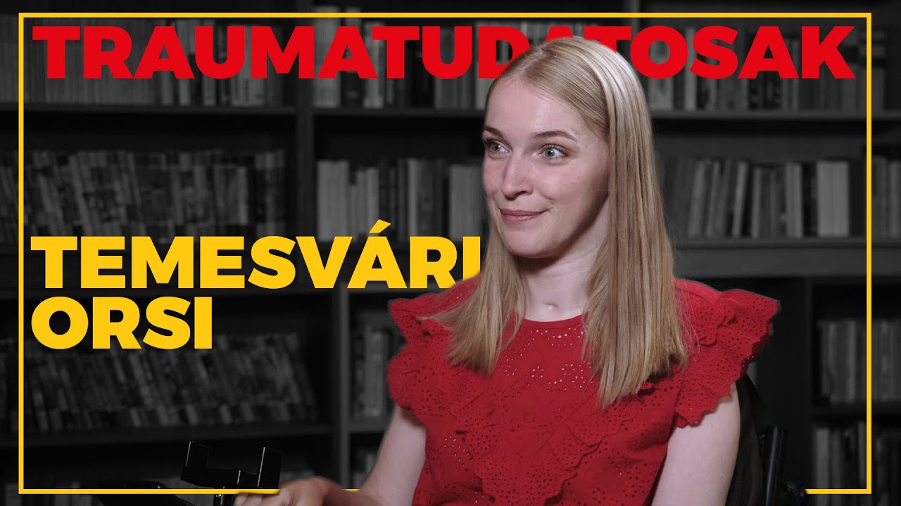 Traumatudatosak #01 - Temesvári Orsi
