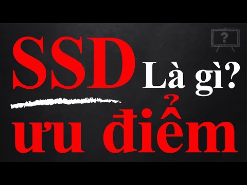 Video: Sự khác biệt giữa ổ flash và SSD là gì?