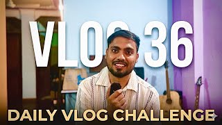 Saturday - VLOG 36/365