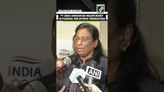 Will Increase Annual Funds Ioa President Pt Usha After Conclusion Of Ioas Annual General Meeting