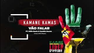 Kamane Kamas - VÃO FALAR ft Helio Beatz & Cynthia Soares Lyric Video
