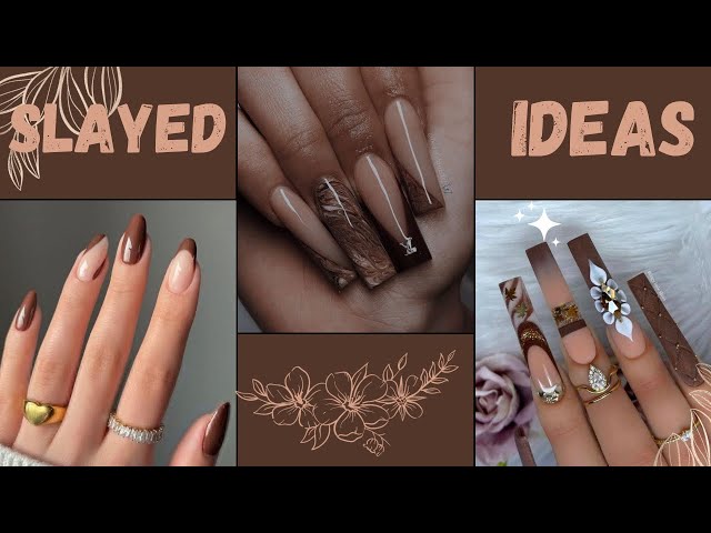 Classy Brown Nails Ideas🔥🔥
