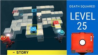 Death Squared Level 25