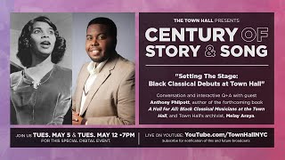 Setting The Stage: The Town Hall to the Met (Pt.2) | Century of Story and Song Series