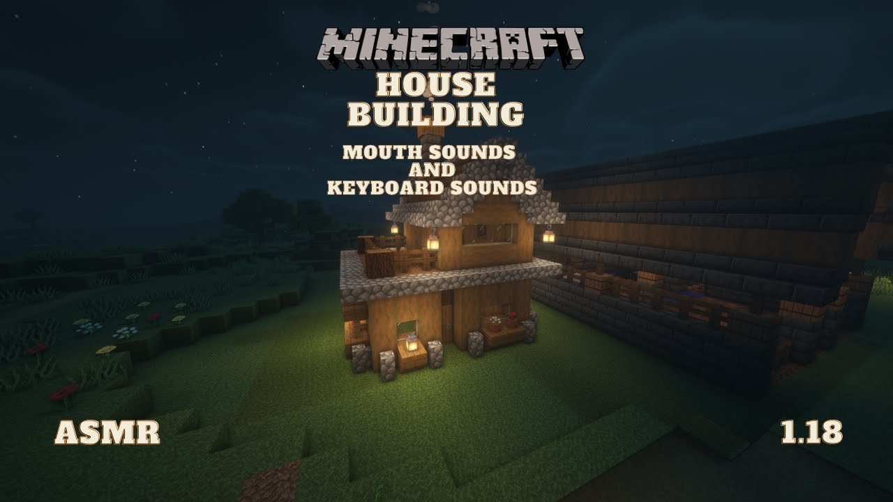 ASMR | Minecraft 1.18 House Building! | Mouth Sounds and Keyboard Sounds