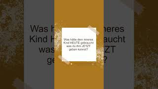 ✨Frage zum inneren Kind| Ganzheitliches Life Coaching