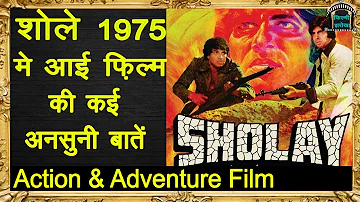 SHOLAY MOVIE - Bollywood Interesting Facts - शोले 1975 के अनजाने सच