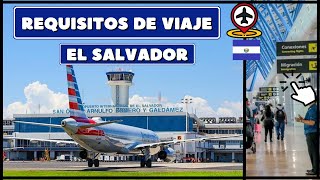 Hoy Requisitos de viaje a El Salvador 2024/ Llegando al Aeropuerto de El Salvador 2024