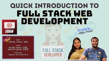 Introduction to Full Stack Web Development | Praveen Kumar Purushothaman | Ashtja Prasad | CodeIN