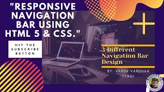BUILD RESPONSIVE NAVIGATION BAR USING HTML 5 & CSS