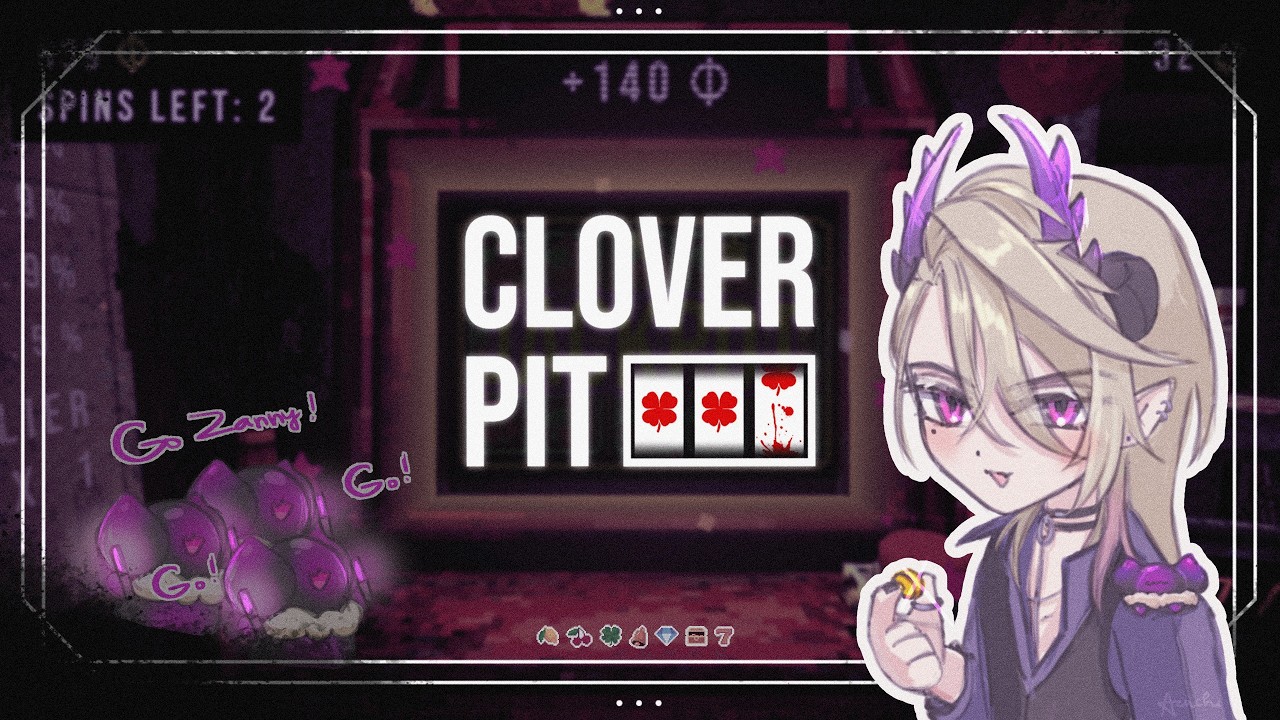 LET'S GO GAMBLING! [CloverPit]