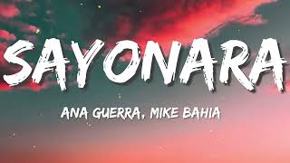 Ana Guerra, Mike Bahía - Sayonara (LETRA) Twenty One Pilots, Coldplay