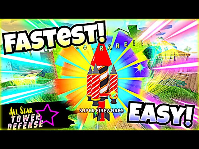 Roblox All Star Tower Defense - Como obter super fireworks rápido