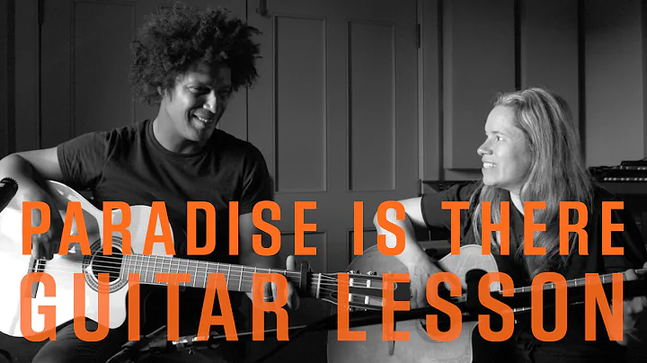 Natalie Merchant - Paradise Is There: Guitar Lesso...