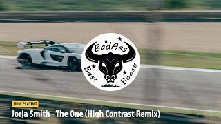 Jorja Smith - The One (High Contrast Remix) [Bass Boosted]