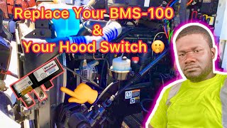 How To Replace Hood Switch BMS 100 Battery EPU on Kenworth T680 MX13 Peterbilt ISX Paccar