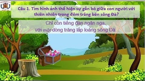 Tập đọc Lớp 5 - Bài 15: Kì diệu rừng xanh