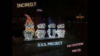 D.V.S. Project - Psy Station mix 02 [26.03.2008]