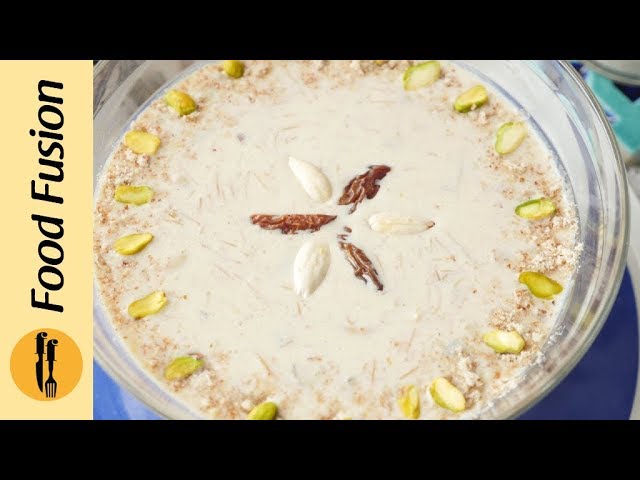Sheer Khurma Recipe By Food Fusion
