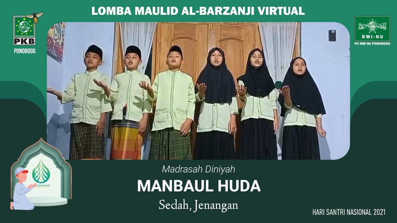 Madin MANBAUL HUDA Sedah Jenangan - Lomba Maulid Al-Barzanji Virtual HSN2021