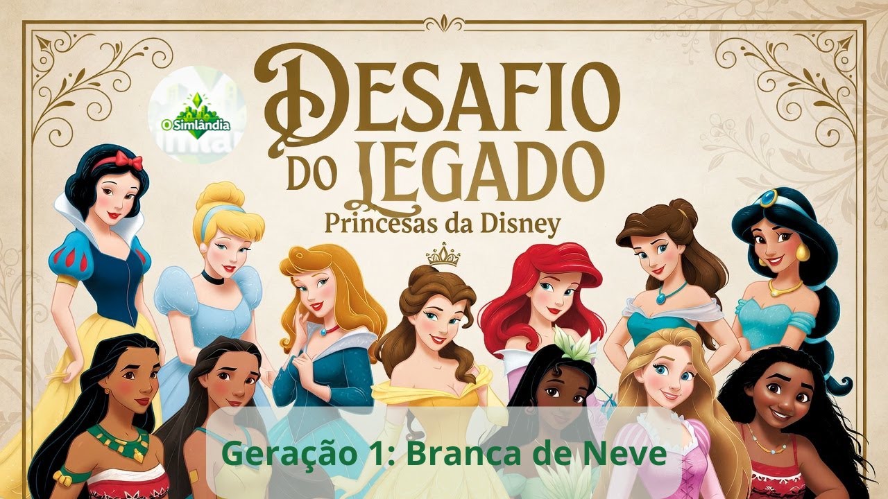 Desafio o Legado das Princesas da Disney - Parte 2 -  Geração 1: Branca de Neve