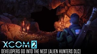 XCOM 2 Devs Go Into the Nest (Alien Hunters DLC)