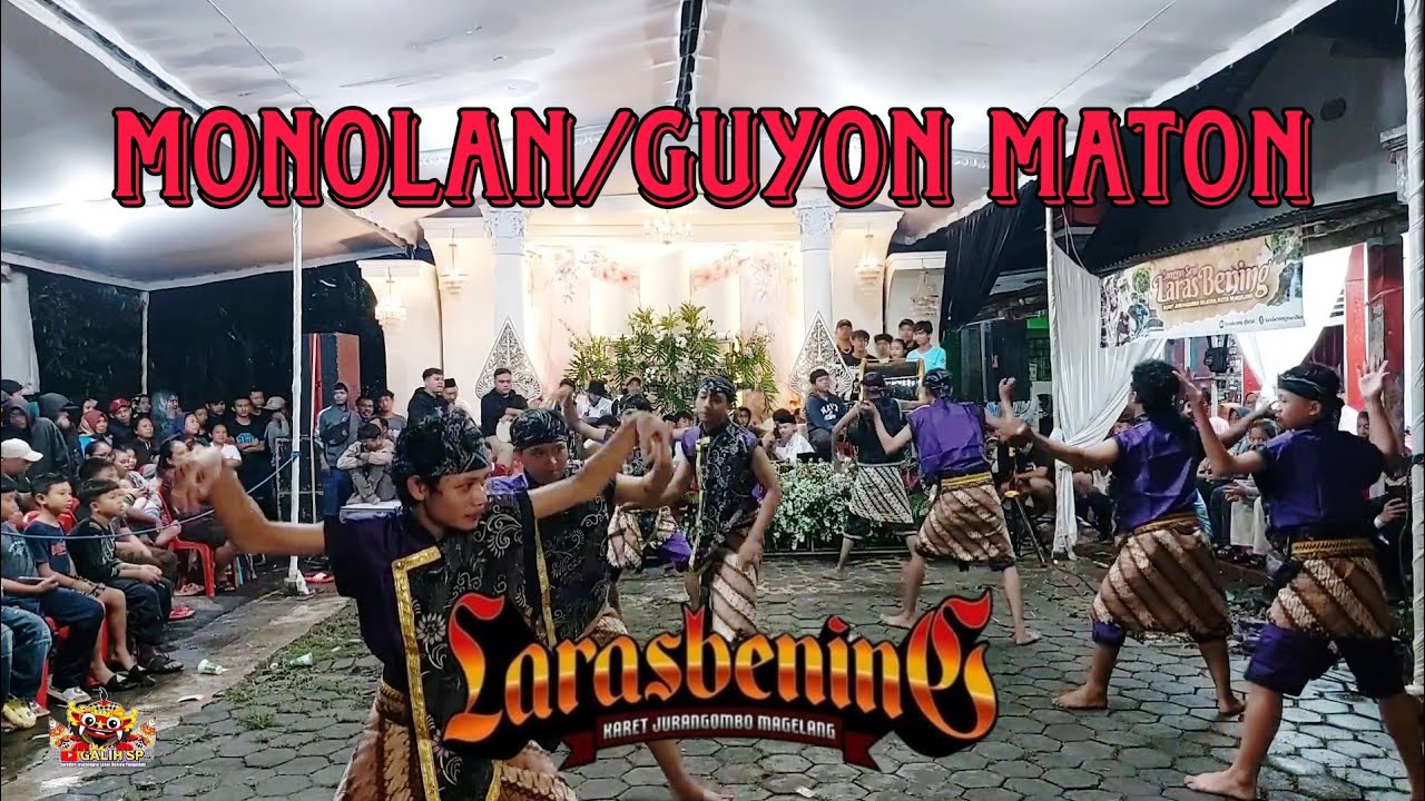 Monolan Guyon Maton LARAS BENING feat Kipli Gareng live Karet Magelang ...