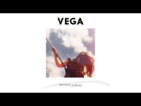 Vega - Dünyacım ( Delinin Yıldızı )