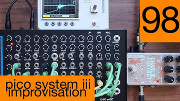 #98 Erica Synths Pico System iii Improvisation