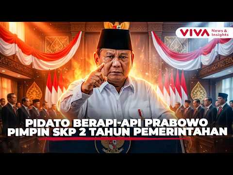 [FULL] Prabowo Tegaskan Kerja Nyata untuk Negeri! Pimpin SKP 2 Tahun Pemerintahan
