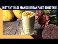 Instant Ragi Mango Smoothie Recipe | Dairy Free Healthy & Quick Finger Millet Shake  | Weight Loss