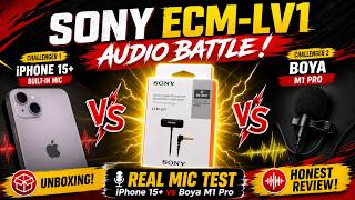 Sony ECM-LV1 Mic Test Shocked Me! 😱 iPhone 15+ vs Boya M1 Pro
