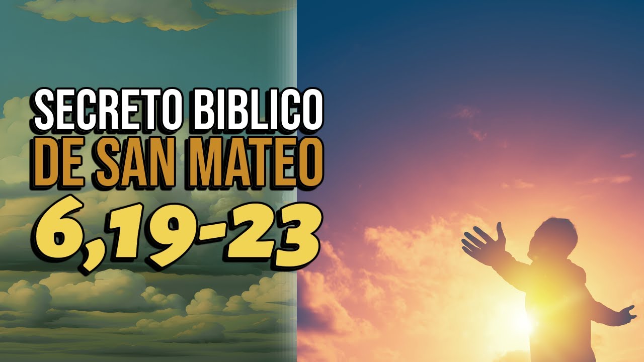El Secreto B blico De San Mateo 6 19 23 Que Transformar Tu Vida Para el-secreto-b-blico-de-san-mateo-6-19-23-que-transformar-tu-vida-para